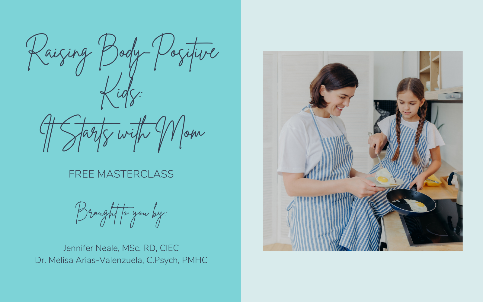 Raising Body-Positive Kids: It Starts with Mom A FREE Masterclass